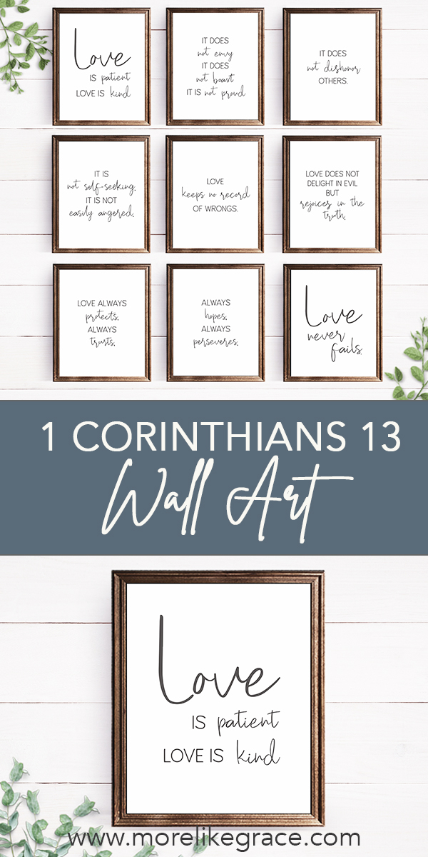 1 Corinthians 13 Wall Art – Digital Print Set – More Like Grace